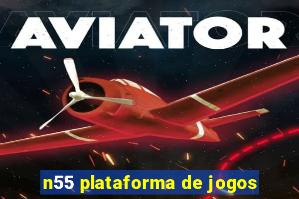 n55 plataforma de jogos